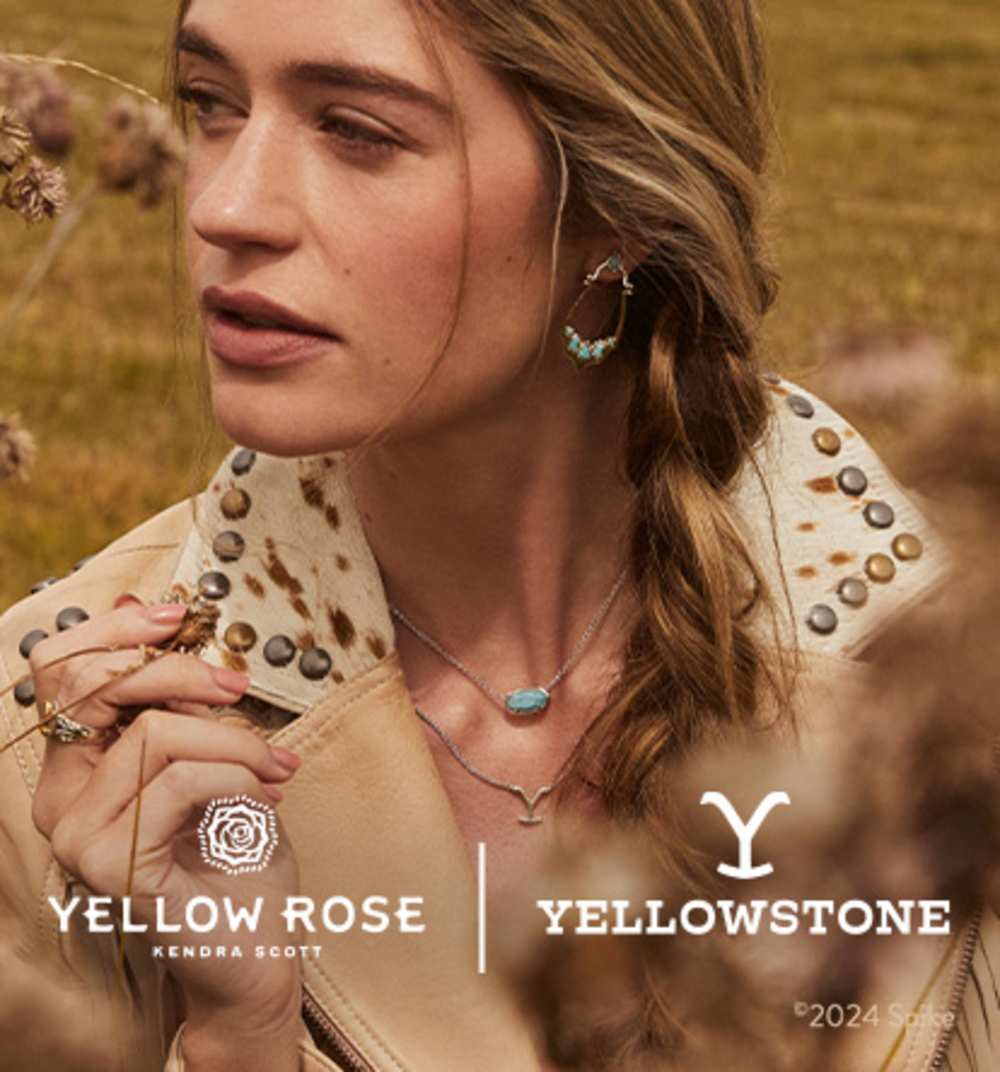 The Collection Has Arrived Shop a collection worthy of the Yellowstone Dutton Ranch™ with 20% of every Yellow Rose by Kendra Scott x Yellowstone™ purchase going back to women artisans in partnership with Nest. The Collection Has Arrived Shop a collection worthy of the Yellowstone Dutton Ranch™ with 20% of every Yellow Rose by Kendra Scott x Yellowstone™ purchase going back to women artisans in partnership with Nest.